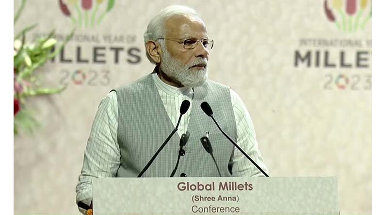 प्रधानमंत्री श्री नरेंद्र मोदी ने वैश्विक मिलेट्स (श्री अन्न) सम्मेलन का उद्घघाटन किया