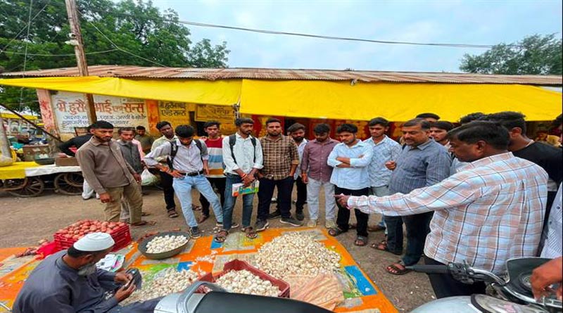 बुरहानपुर : विद्यार्थियों ने मंडी संचालन, एवं कृषि विपणन की प्रक्रियाओं को जाना